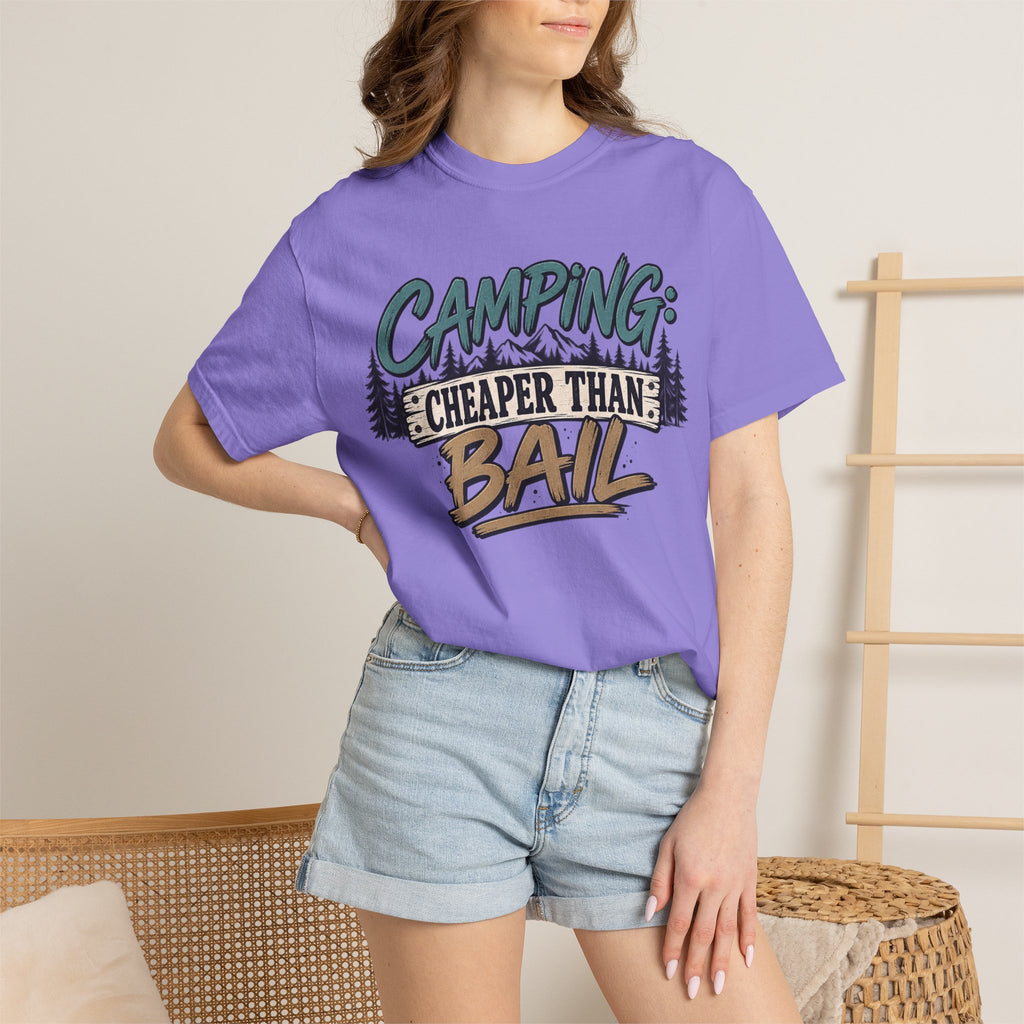 Camping: Cheaper than Bail 
Unisex Garment-Dyed T-shirt