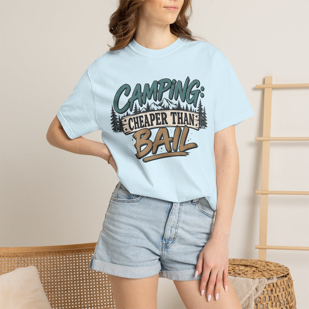 Camping: Cheaper than Bail 
Unisex Garment-Dyed T-shirt