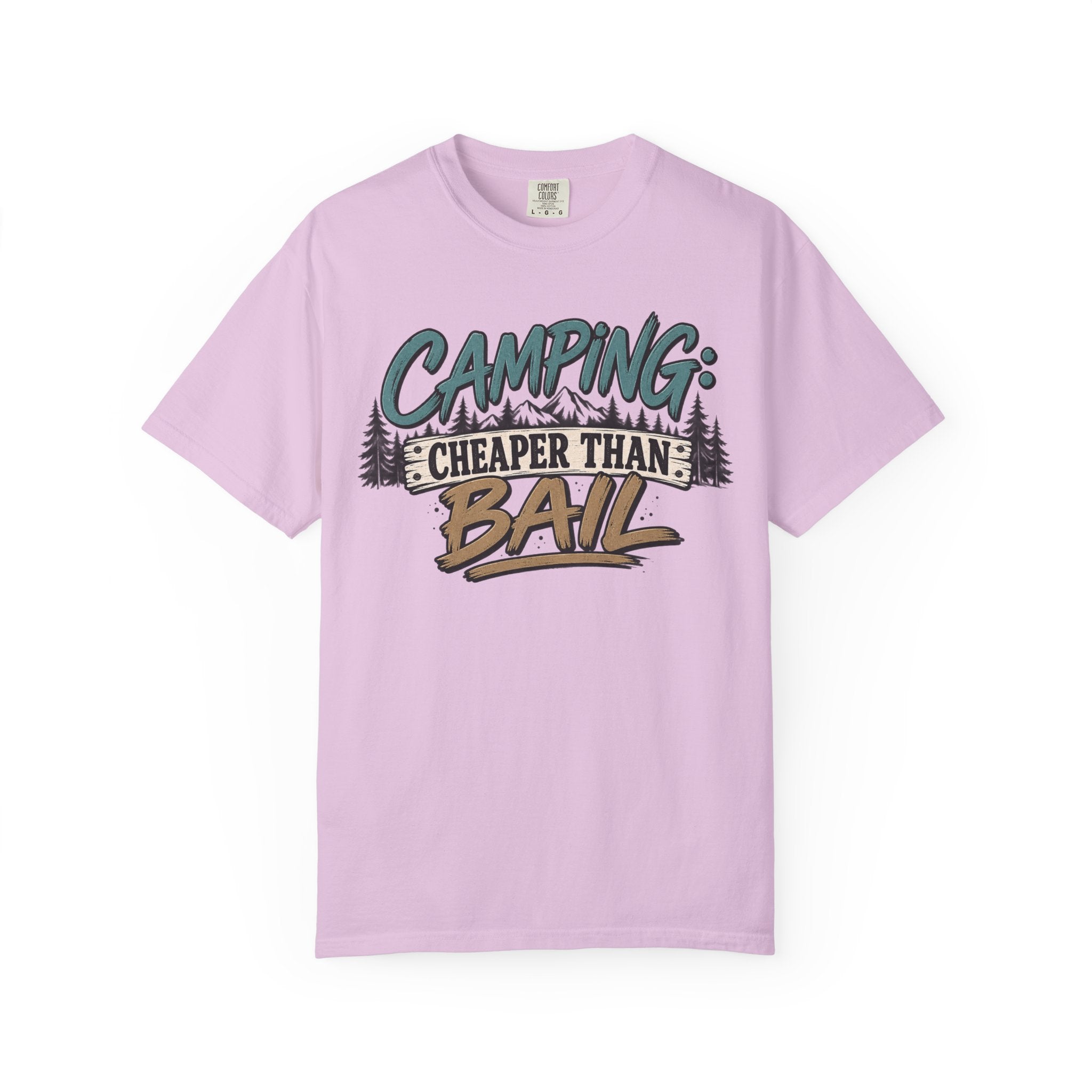 Camping: Cheaper than Bail 
Unisex Garment-Dyed T-shirt